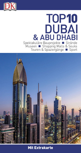 Top 10 Reiseführer Dubai & Abu Dhabi - 