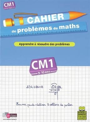 Cahier de problèmes de maths, cours moyen, CM1, 9-10 ans : apprendre à résoudre des problèmes - Alain Charles, Françoise Blanchis