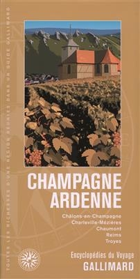 Champagne-Ardenne : Châlons-en-Champagne, Charleville-Mézières, Chaumont, Reims, Troyes