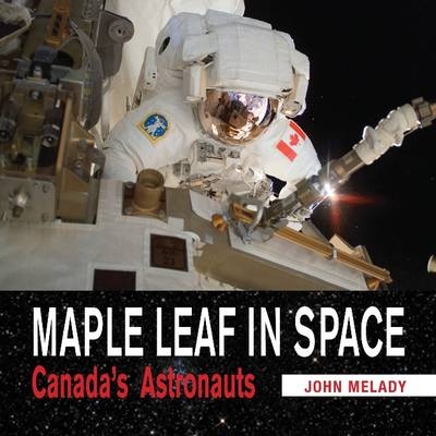 Maple Leaf in Space -  John Melady