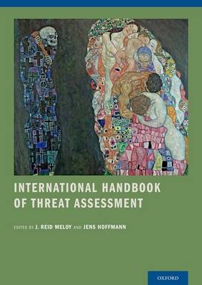 International Handbook of Threat Assessment - 