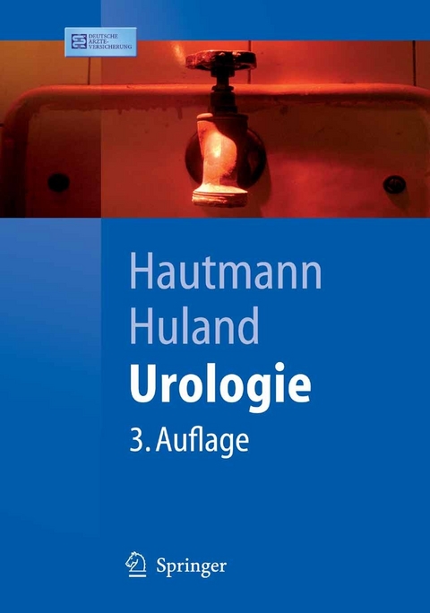 Urologie -  Richard Hautmann,  Hartwig Huland