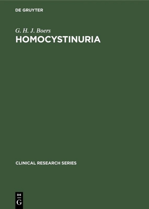 Homocystinuria - G. H. J. Boers