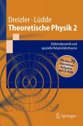Theoretische Physik 2 -  Reiner M. Dreizler,  Cora S. Lüdde