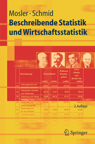 Beschreibende Statistik und Wirtschaftsstatistik - Karl Mosler; Friedrich Schmid