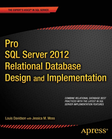 Pro SQL Server 2012 Relational Database Design and Implementation -  Louis Davidson,  Jessica Moss