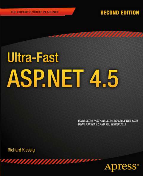 Ultra-Fast ASP.NET 4.5 - Rick Kiessig