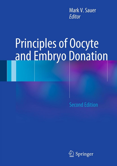 Principles of Oocyte and Embryo Donation - 
