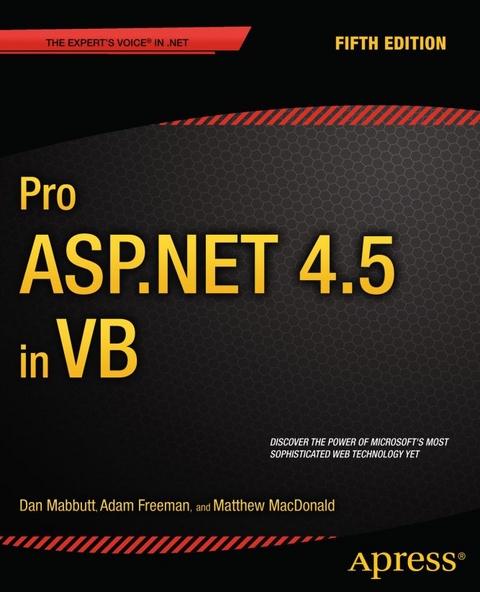 Pro ASP.NET 4.5 in VB -  Adam Freeman,  Dan Mabbutt,  Matthew MacDonald
