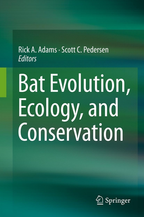 Bat Evolution, Ecology, and Conservation - 
