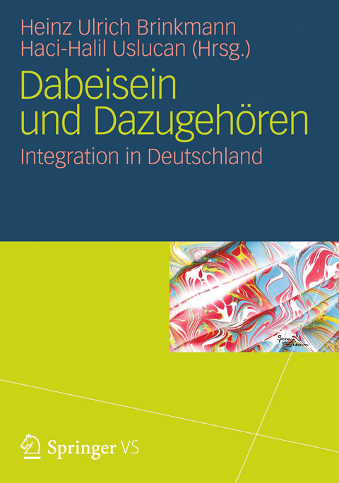 Dabeisein und Dazugehören - 