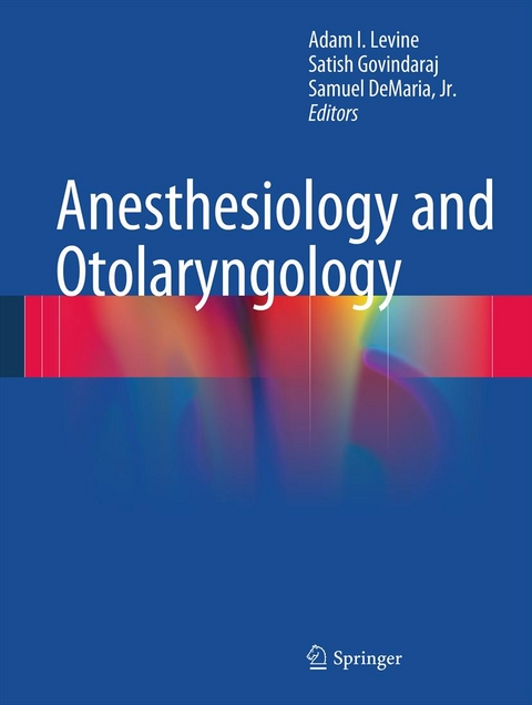 Anesthesiology and Otolaryngology - 