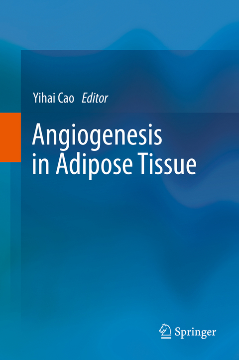 Angiogenesis in Adipose Tissue - 