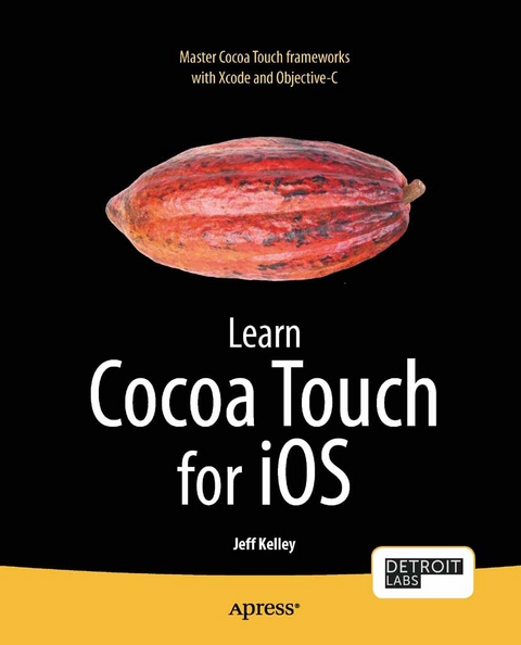 Learn Cocoa Touch for iOS -  Jeff Kelley