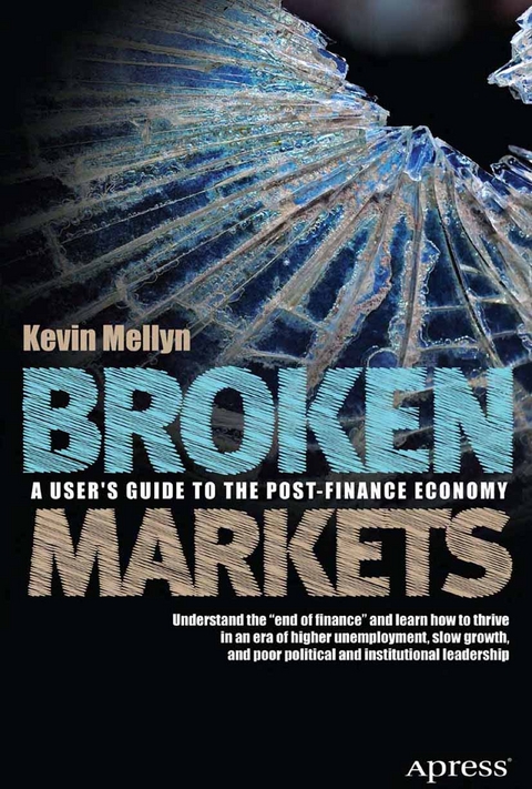 Broken Markets - Kevin Mellyn