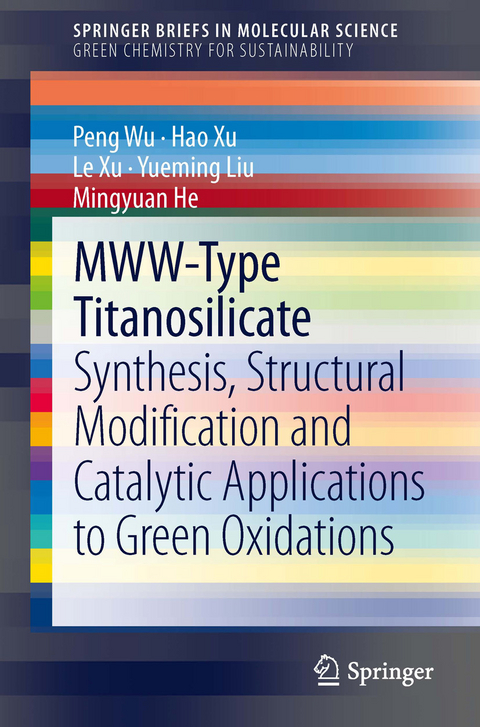 MWW-Type Titanosilicate - Peng Wu, Hao Xu, Le Xu, Yueming Liu, Mingyuan He
