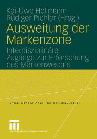 Ausweitung der Markenzone - Kai-Uwe Hellmann; Rüdiger Pichler