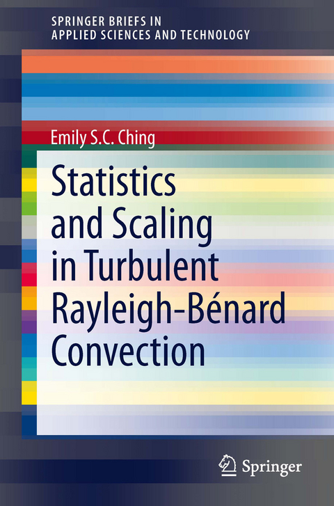 Statistics and Scaling in Turbulent Rayleigh-Benard Convection -  Emily S.C. Ching