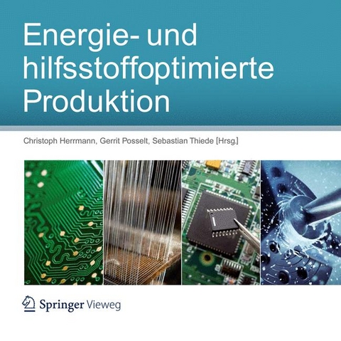 Energie- und hilfsstoffoptimierte Produktion - 