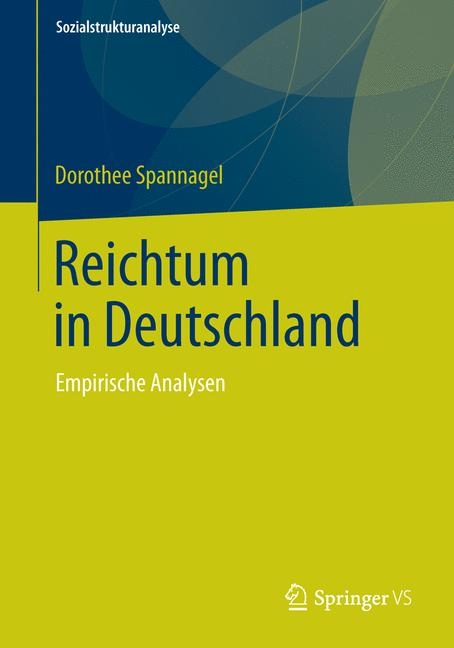 Reichtum in Deutschland - Dorothee Spannagel