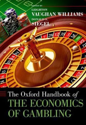 Oxford Handbook of the Economics of Gambling - 