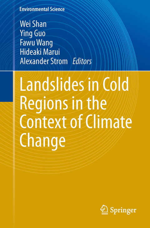 Landslides in Cold Regions in the Context of Climate Change - 
