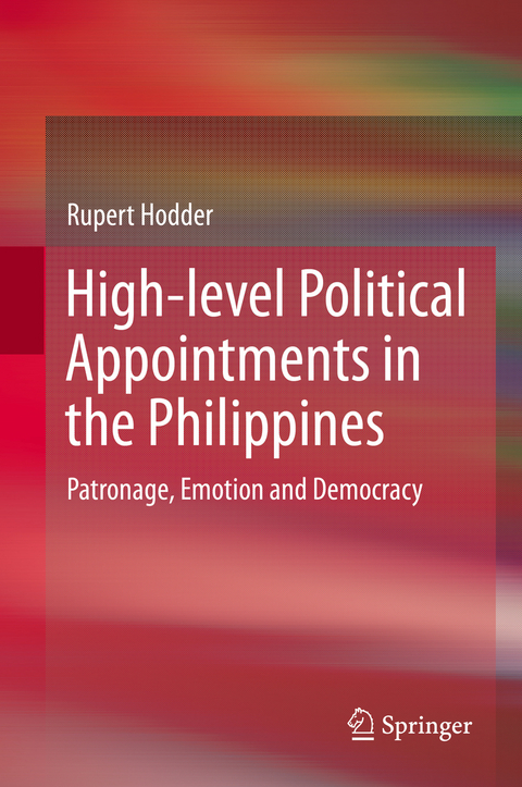 High-level Political Appointments in the Philippines -  Rupert Hodder