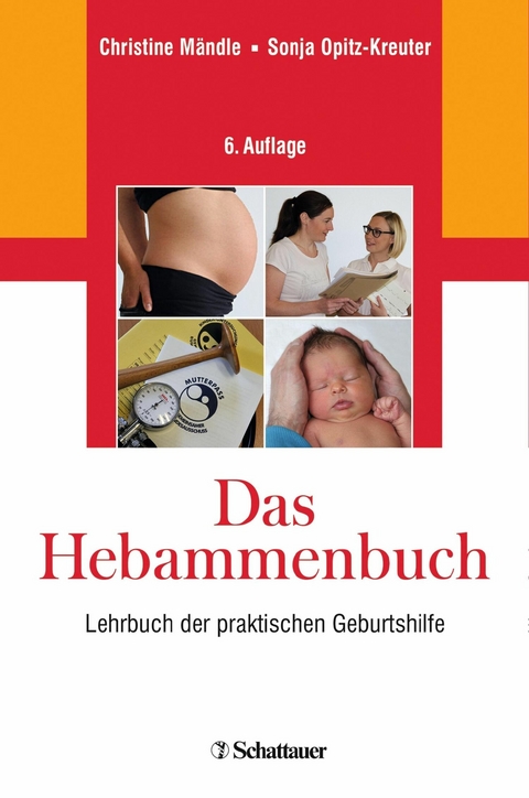 Das Hebammenbuch - Sonja Opitz-Kreuter