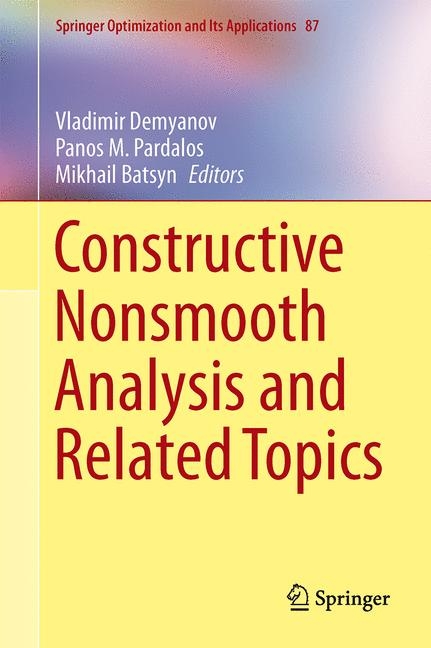 Constructive Nonsmooth Analysis and Related Topics - 