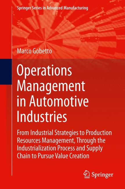 Operations Management in Automotive Industries - Marco Gobetto