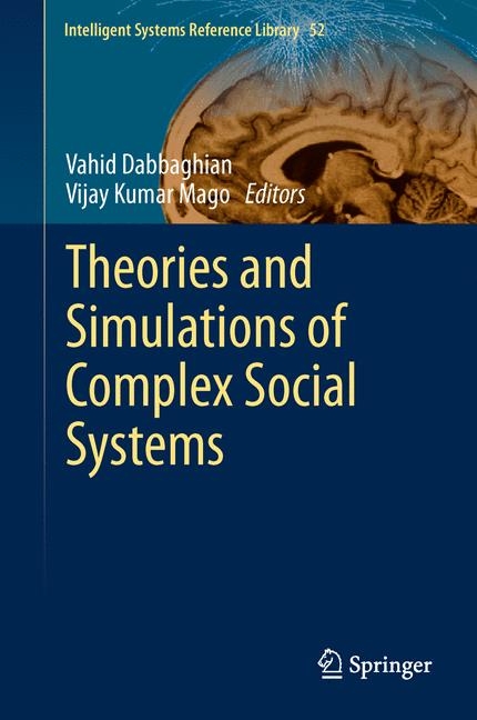 Theories and Simulations of Complex Social Systems - 