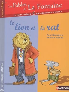 Le lion et le rat - J. de La Fontaine, P. Beaupère, V. Videau