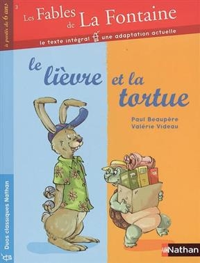 Le lièvre et la tortue - J. de La Fontaine, P. Beaupère, V. Videau