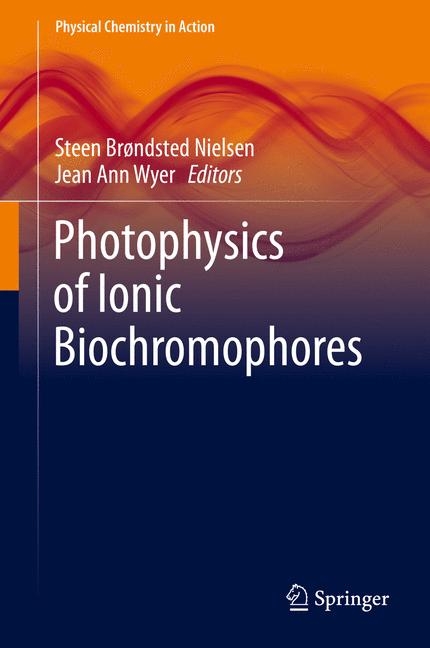 Photophysics of Ionic Biochromophores - 