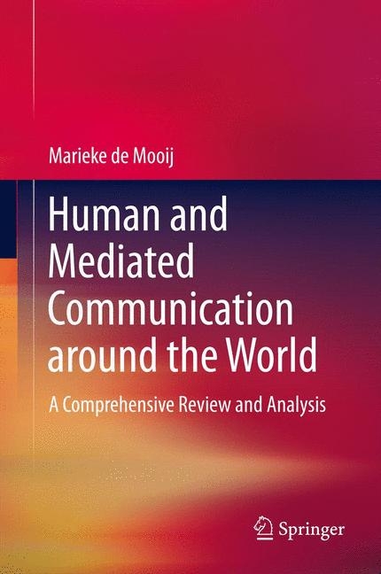 Human and Mediated Communication around the World - Marieke de Mooij