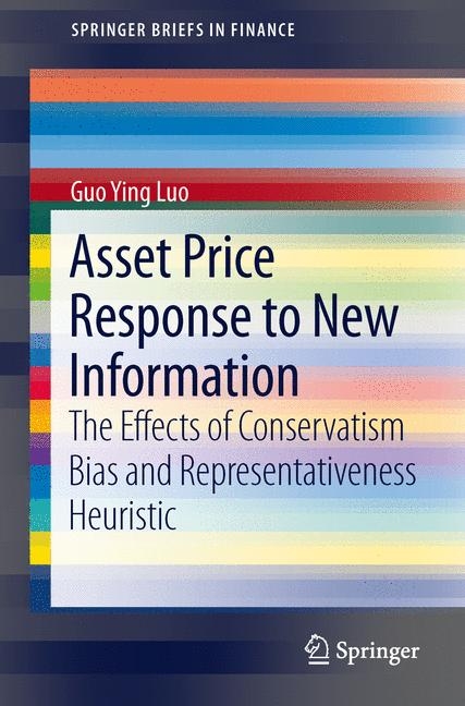 Asset Price Response to New Information -  Guo Ying Luo