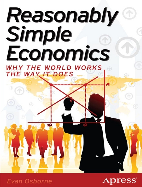 Reasonably Simple Economics -  Evan Osborne