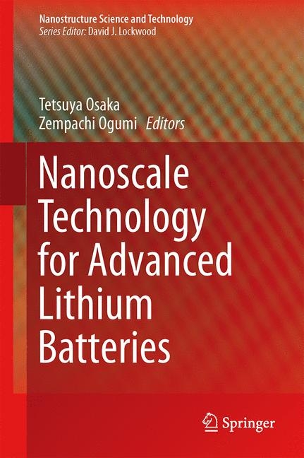 Nanoscale Technology for Advanced Lithium Batteries - 
