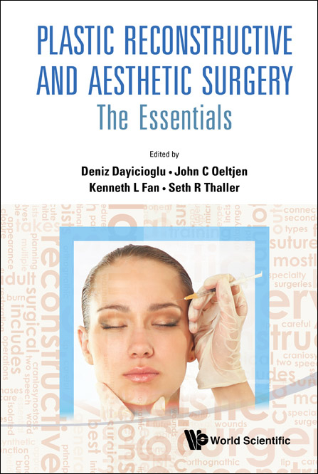 Plastic Reconstructive And Aesthetic Surgery: The Essentials - 