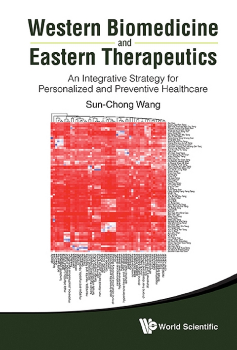 WESTERN BIOMEDICINE & EASTERN THERAPEUTI - Sun-Chong Wang