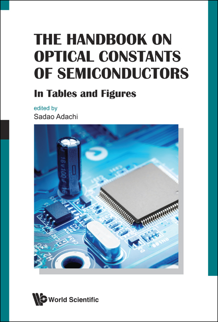 Handbook On Optical Constants Of Semiconductors, The: In Tables And Figures -  Adachi Sadao Adachi