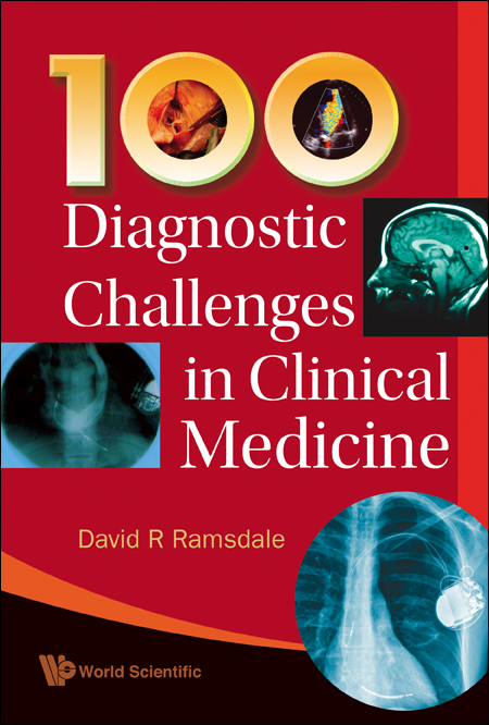 100 DIAGNOSTIC CHALLENGES IN CLINICAL... - David R Ramsdale