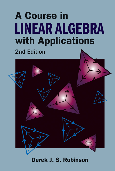 Course In Linear Algebra With Applications, A (2nd Edition) -  Robinson Derek J S Robinson