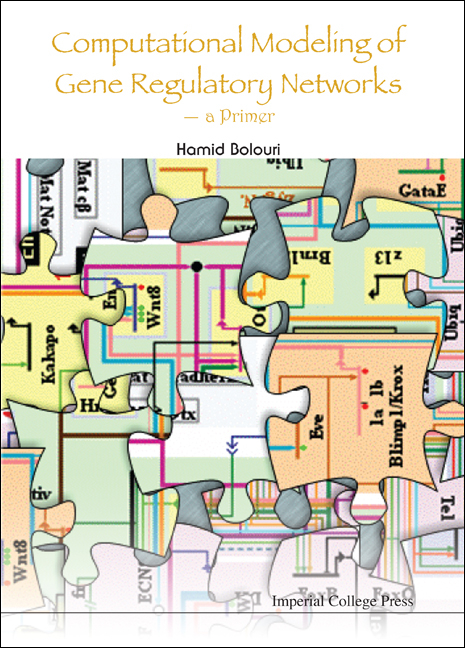 Computational Modeling Of Gene Regulatory Networks - A Primer -  Bolouri Hamid Bolouri