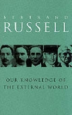 Our Knowledge of the External World -  Bertrand Russell