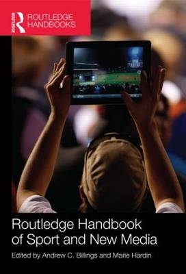 Routledge Handbook of Sport and New Media - 