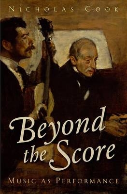 Beyond the Score -  NICHOLAS COOK