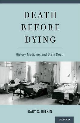 Death before Dying -  Gary Belkin