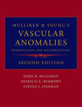 Mulliken and Young's Vascular Anomalies - 