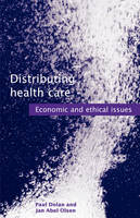 Distributing Health Care -  Paul Dolan,  Jan Abel Olsen